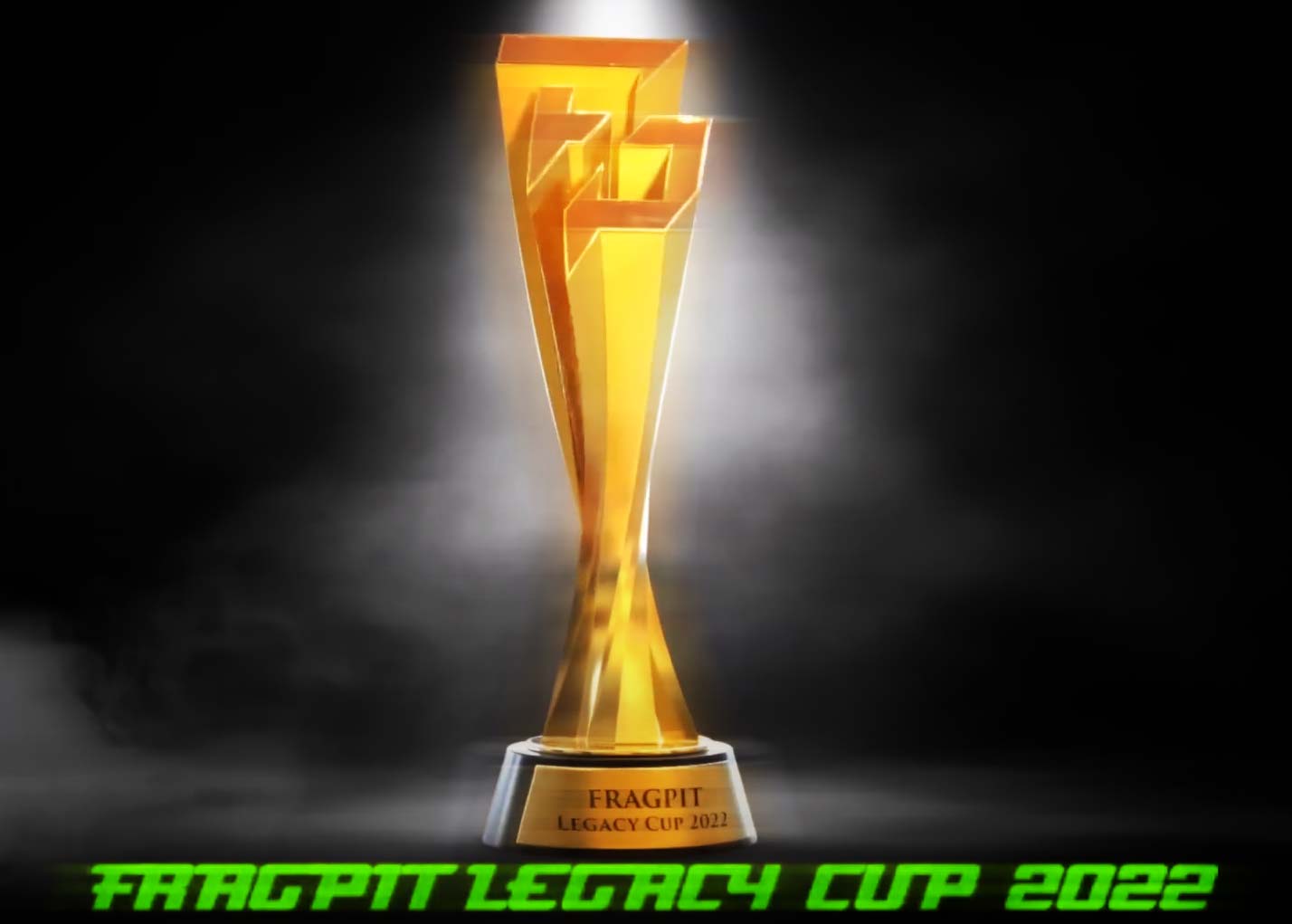 :Fragpit Legacy Cup 2022